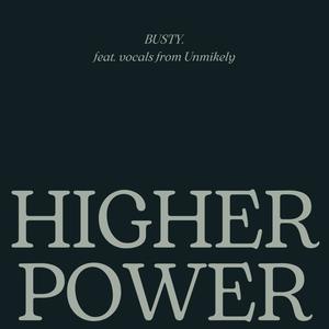 Higher Power (feat. Unmikely) (Explicit)