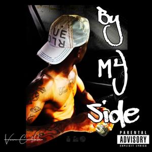 By My Side (Freestyle) [Explicit]