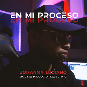 En Mi Proceso (Explicit)