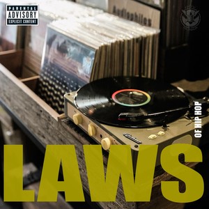 The Laws of Hip Hop