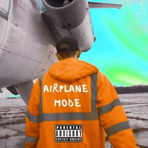 Airplane Mode (Explicit)