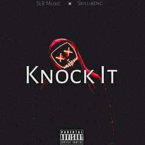 Knock It (Explicit)