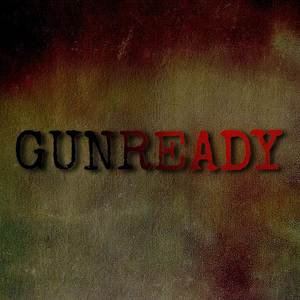 Gun Ready (Explicit)