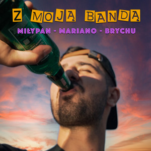 Z moją bandą