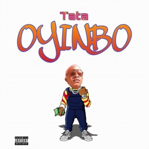 Oyinbo (Explicit)