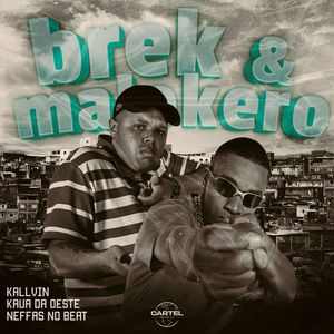 Brek & Malokero (Explicit)