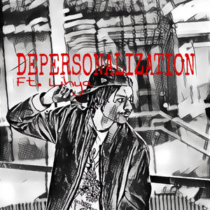 DEPERSONALIZATION (Explicit)