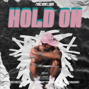 Hold On (Explicit)