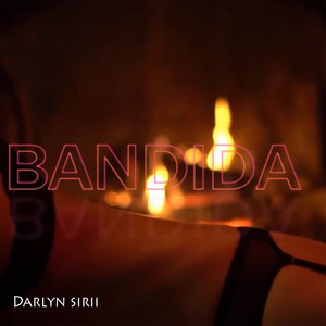 Bandida (Explicit)