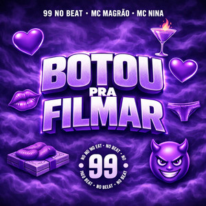 Botou Pra Filmar (Explicit)