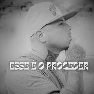 Esse é o Proceder (feat. ZionLab.) (Explicit)