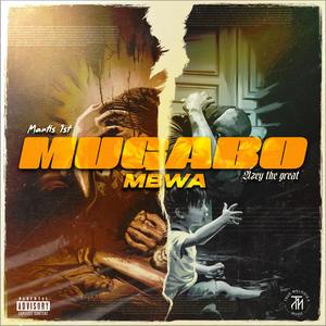 Mugabo Mbwa (feat. Nzeythegreat) [Explicit]