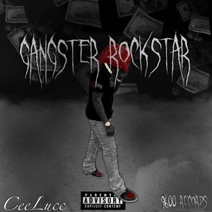 Gangster Rockstar (Explicit)