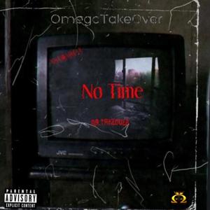 No Time (Explicit)