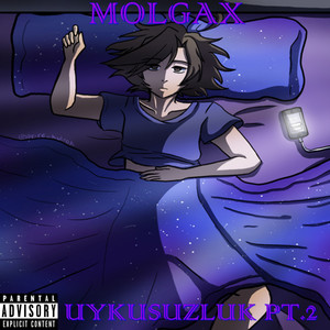 Uykusuzluk Pt. 2 (Explicit)