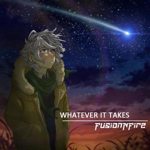 Whatever It Takes (Explicit)