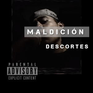 Maldicion (Explicit)