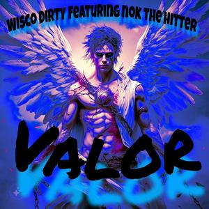 Valor (feat. Nok the Hitter) [Explicit]