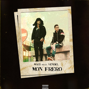 Mon Frero (Explicit)