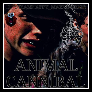 Animal Cannibal (Explicit)