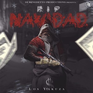 R.I.P. Navidad (Explicit)