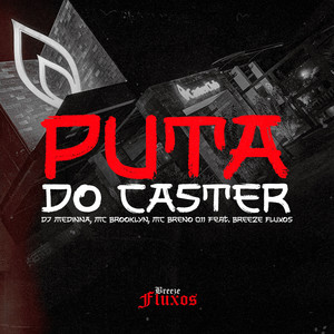 Puta do Caster (Explicit)