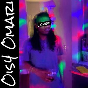 Lonely(feat. Ois4 Omari) (Explicit)
