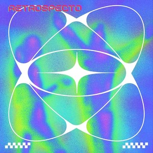 RETROSPECTO (Explicit)