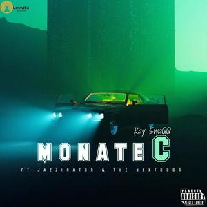 Monate C (feat. JazziNator & The NextDoor) [Explicit]