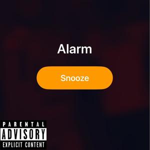 Snooze Out (Explicit)