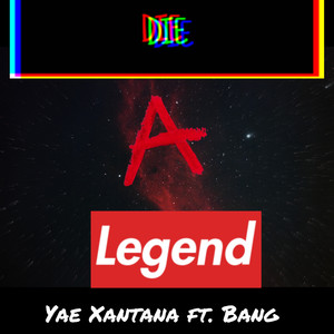 Die A Legend (Explicit)