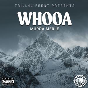 WHOOA (Explicit)