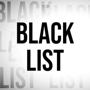 BLACKLIST (feat. CBS) (Explicit)