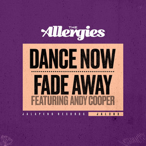 Dance Now / Fade Away