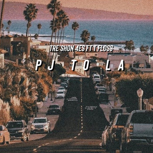 PJ To LA (Explicit)