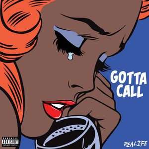 Gotta Call (Explicit)