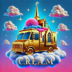 C.R.E.A.M
