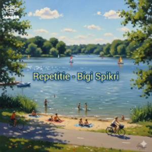 Repetitie (Bigi spikri)