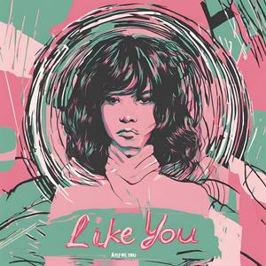 Like you (Explicit)