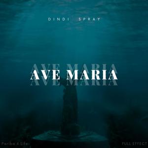 AVE MARIA (Explicit)