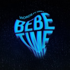Bebe Time (Explicit)