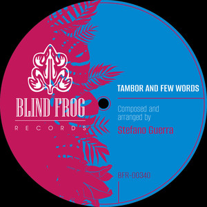 Tambor and few words (Original Mix)
