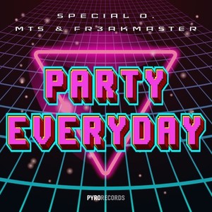 Party Everyday (Explicit)