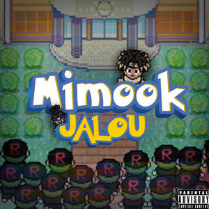 Jalou (feat. Mimook) [Explicit]