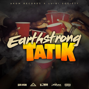 Earthstrong (Explicit)