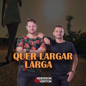 Quer Largar Larga