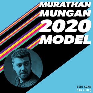 Sert Adam (2020 Model: Murathan Mungan)