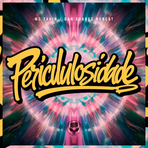 Periculosidade (Explicit)