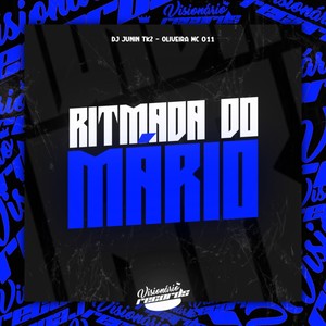 RITMADA DO MÁRIO (Explicit)