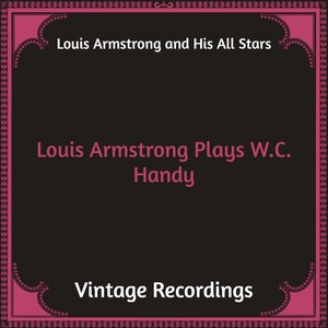 Louis Armstrong Plays W.C. Handy (Hq remastered)